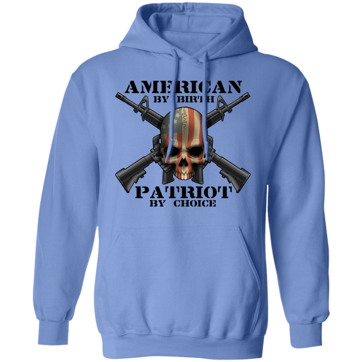 American by Birth Patriot by Choice American Flag Skull Pullover Hoodie