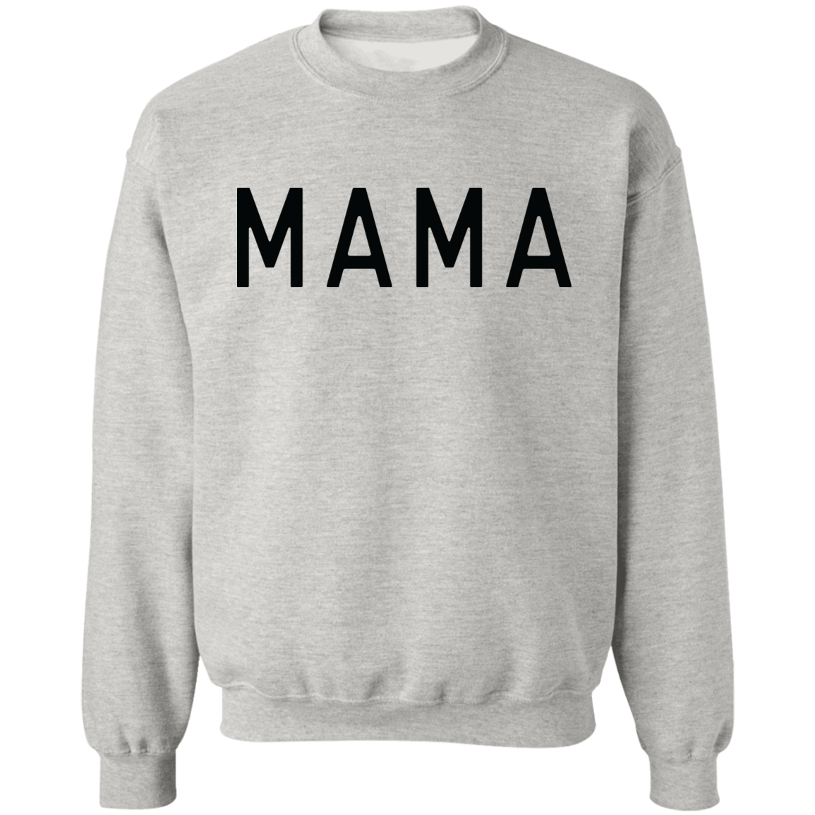 MAMA Crewneck Pullover Sweatshirt