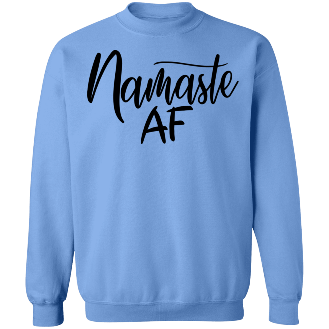 Namaste AF Yoga Women's Crewneck Sweatshirt