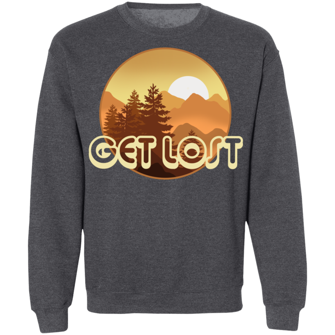 Get Lost in Nature Camping Crewneck Sweatshirt