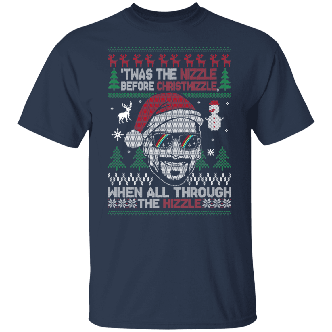 Nizzle Before Christmizzle Funny Ugly Christmas Party T-Shirt