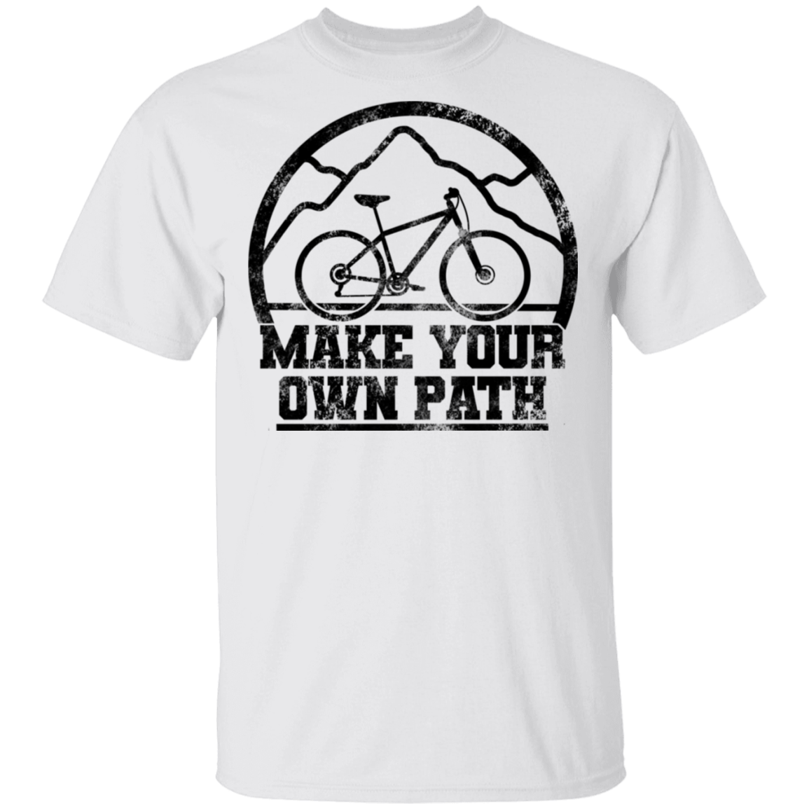 Make Your Own Path Mountain Biking T-Shirt