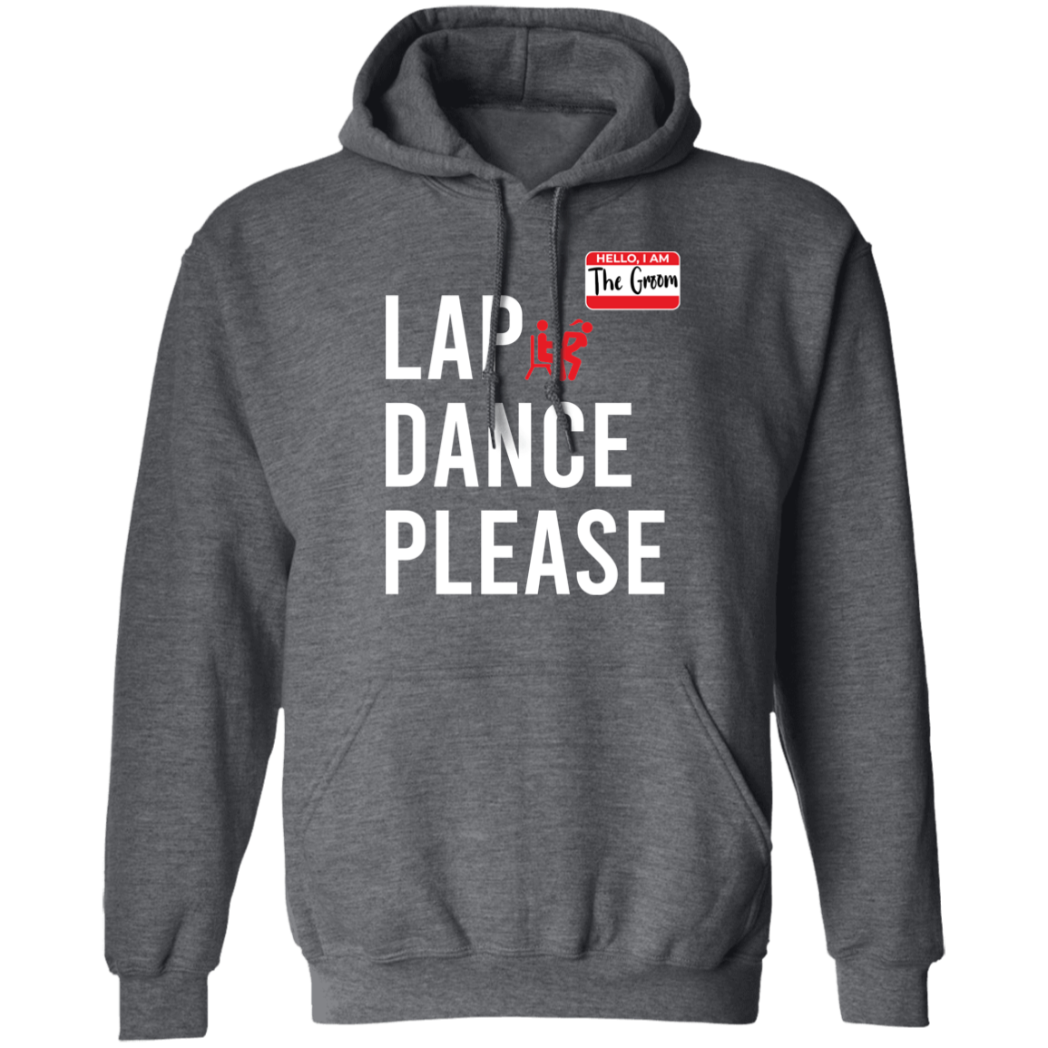 Bachelor Party Funny Lap Dance Hoodie