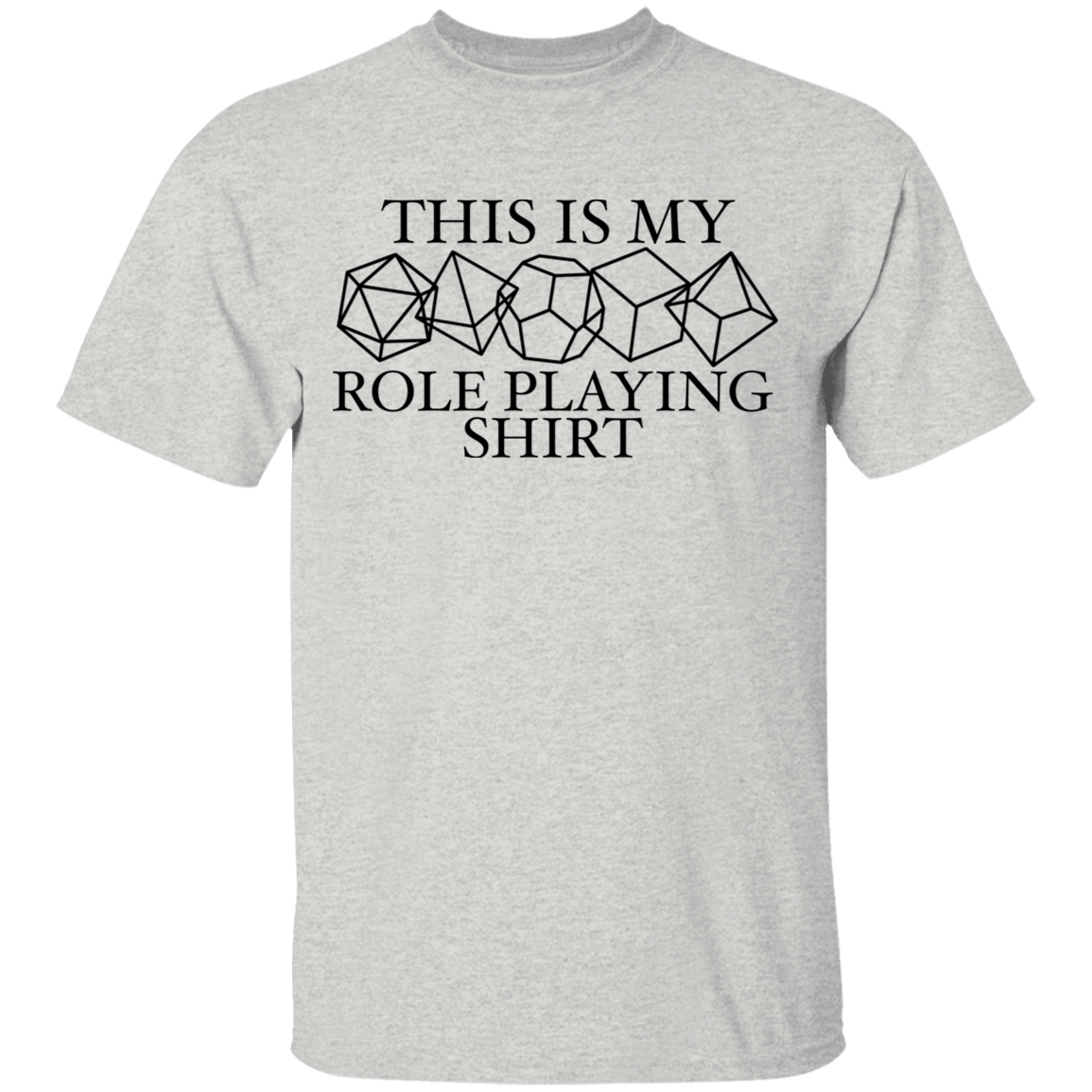 This is My Role Playing Shirt T-Shirt