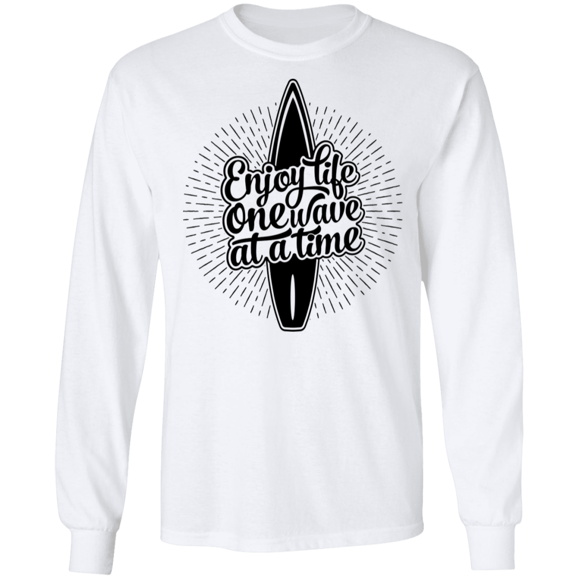 Enjoy Life One Wave At A Time Long Sleeve T-Shirt