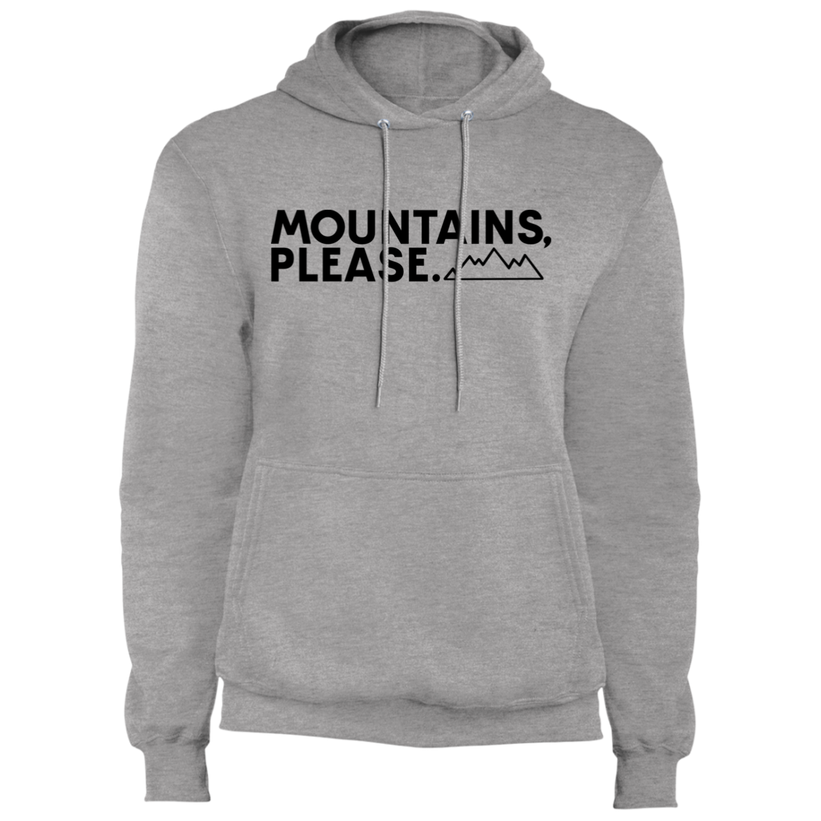 Mountains, Please. Hiking Mountains Nature Pullover Hoodie