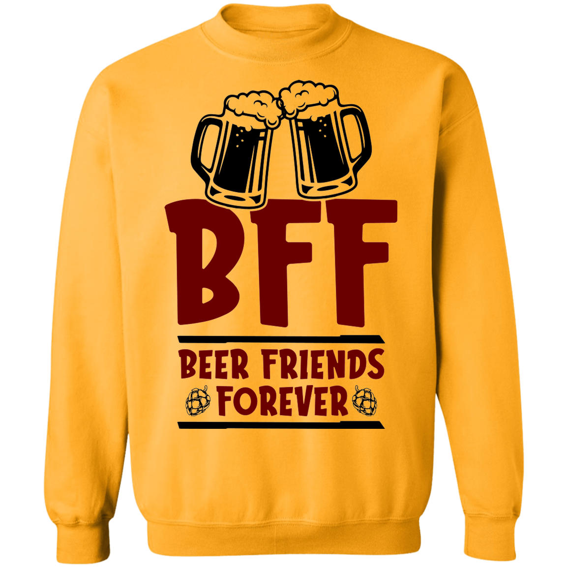 BFF Beer Friends Forever Crewneck Sweatshirt
