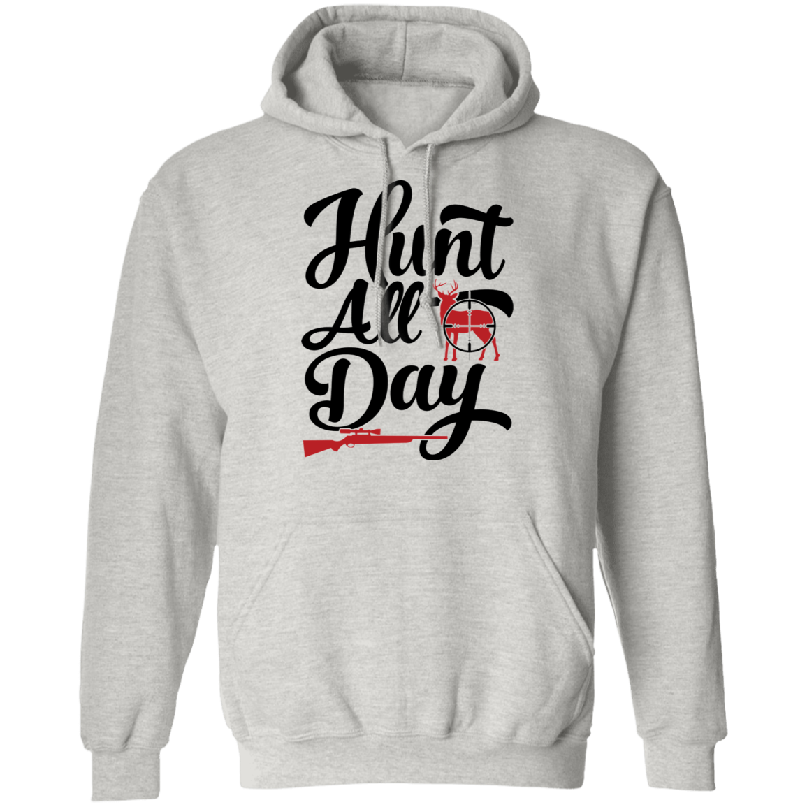 Hunt All Day Hunting Pullover Hoodie