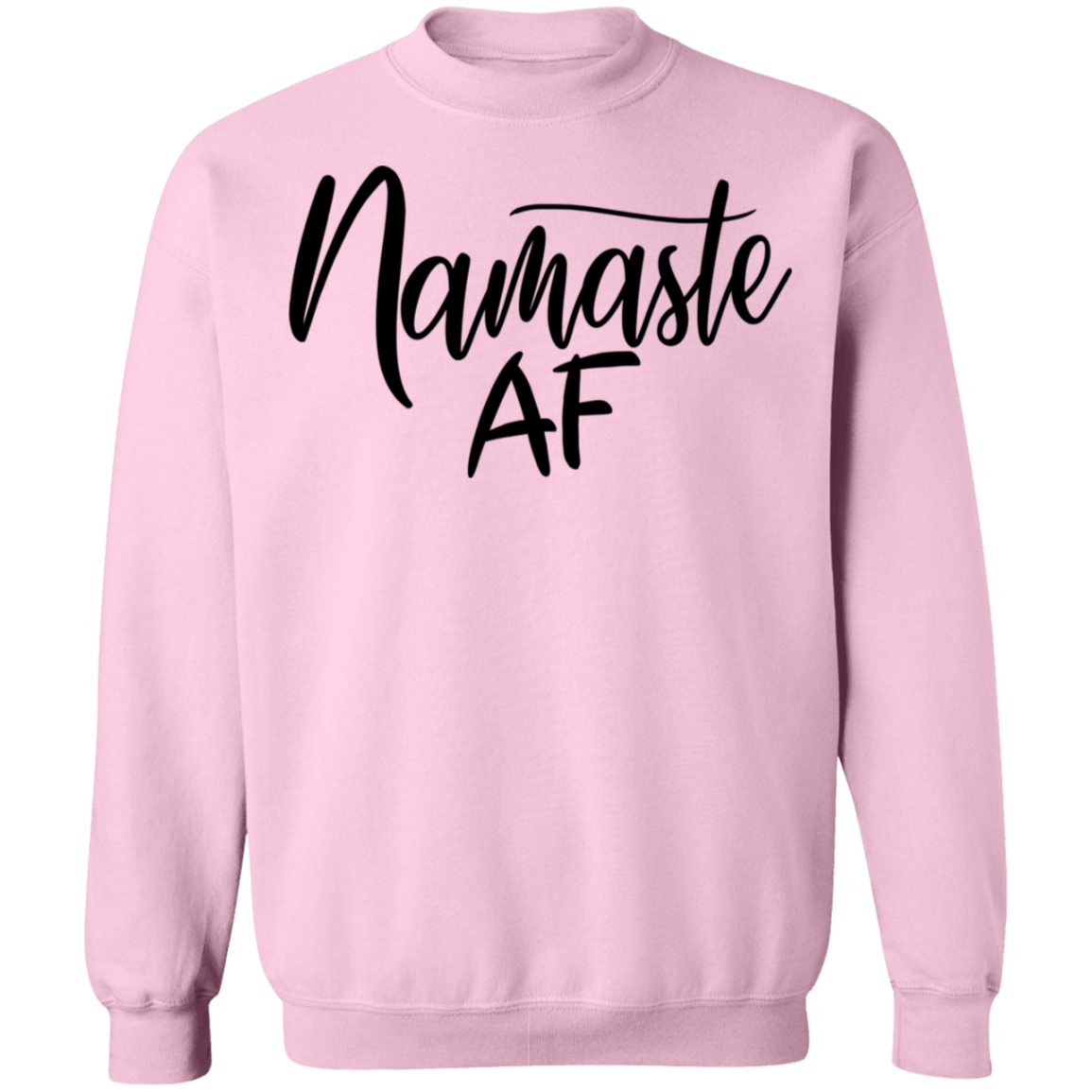 Namaste AF Yoga Women's Crewneck Sweatshirt