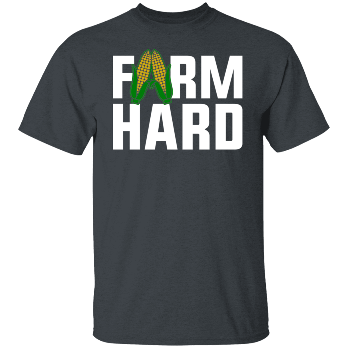 Farm Hard Funny Farming Shirt T-Shirt