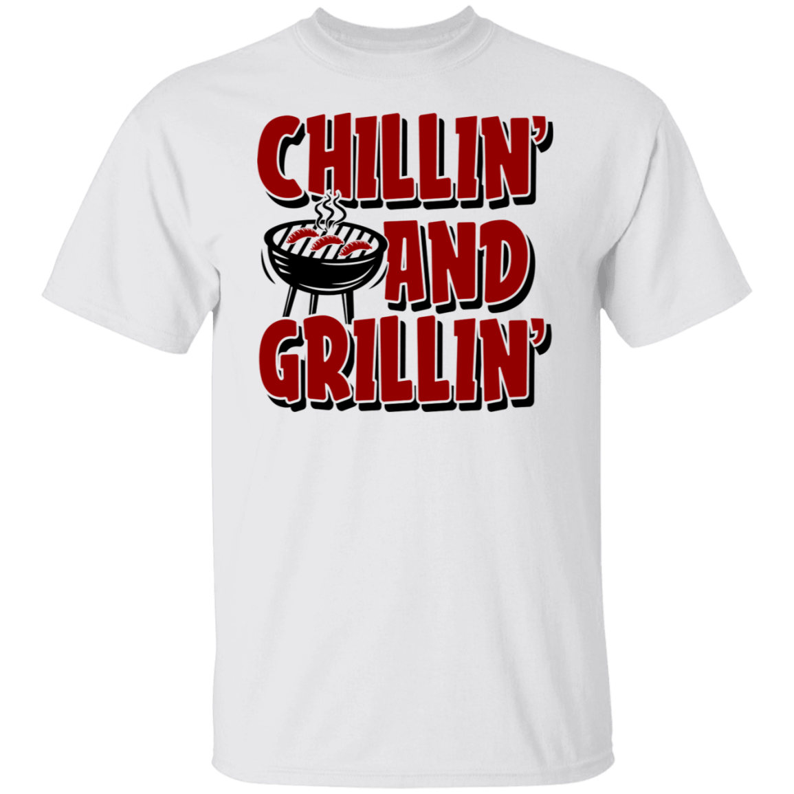 Chillin' and Grillin' BBQ T-Shirt