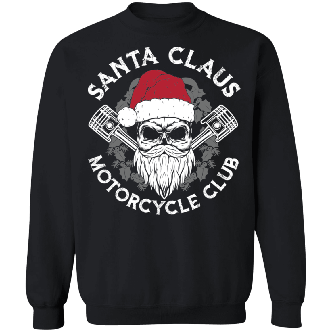 Santa Claus Motorcycle Club Piston Skull Motorcycle Crewneck Sweatshirt