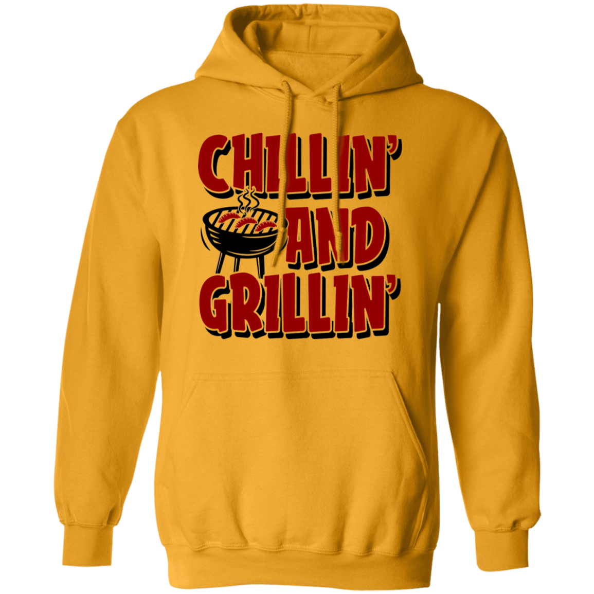 Chillin' and Grillin' BBQ Pullover Hoodie