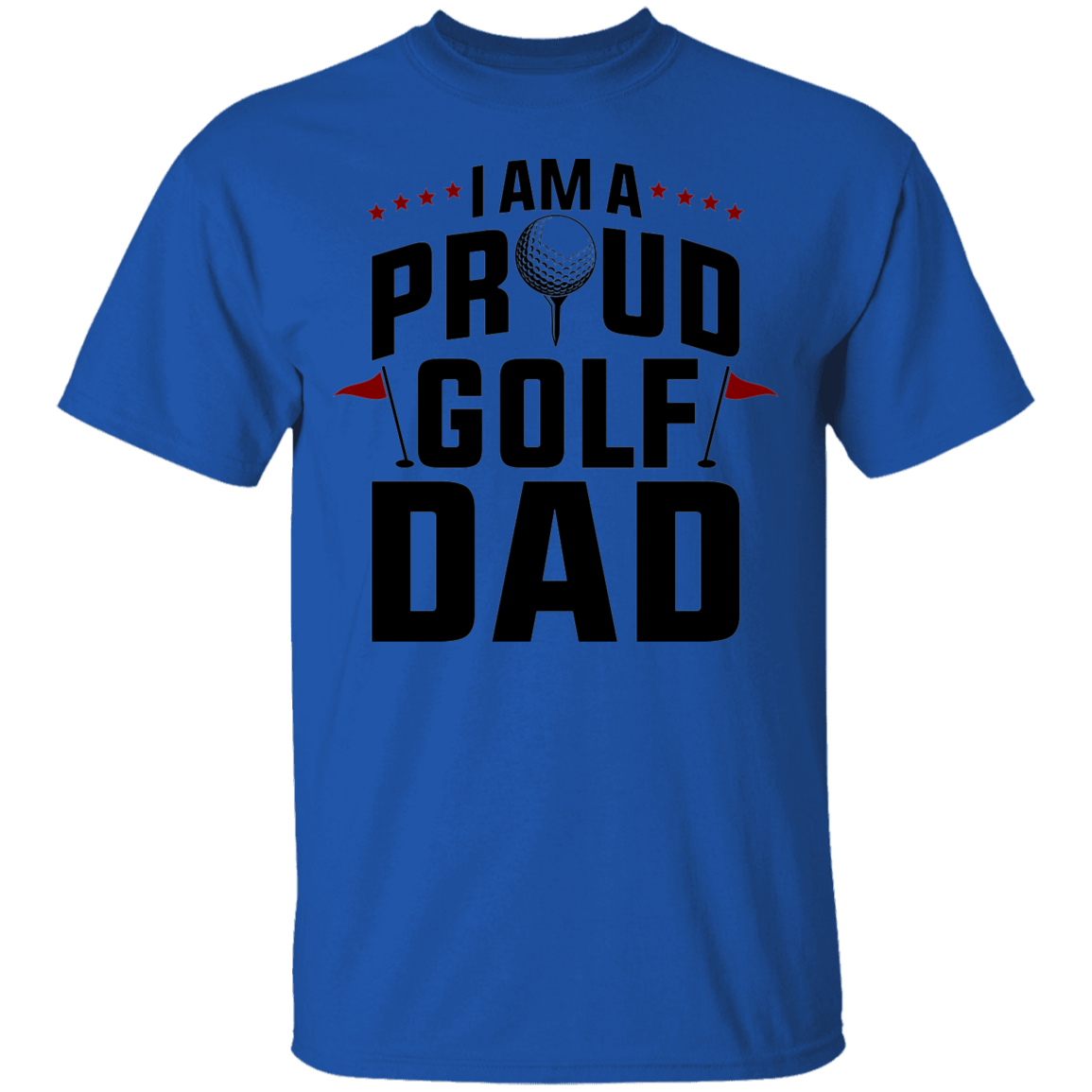 I Am A Proud Golf Dad Father T-Shirt