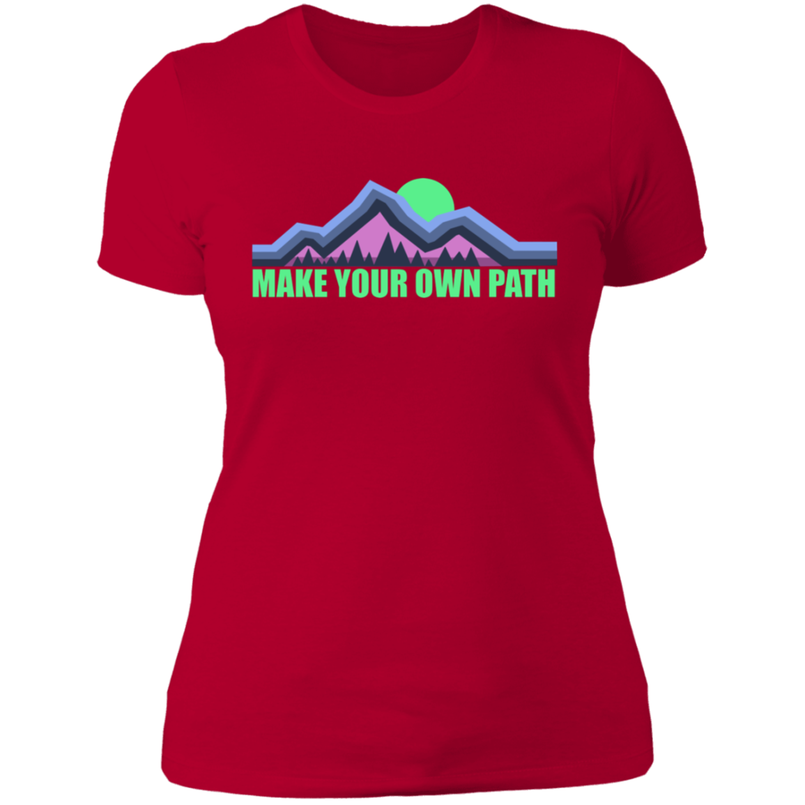 Women's Make Your Own Path Hiking Camping Nature T-Shirt