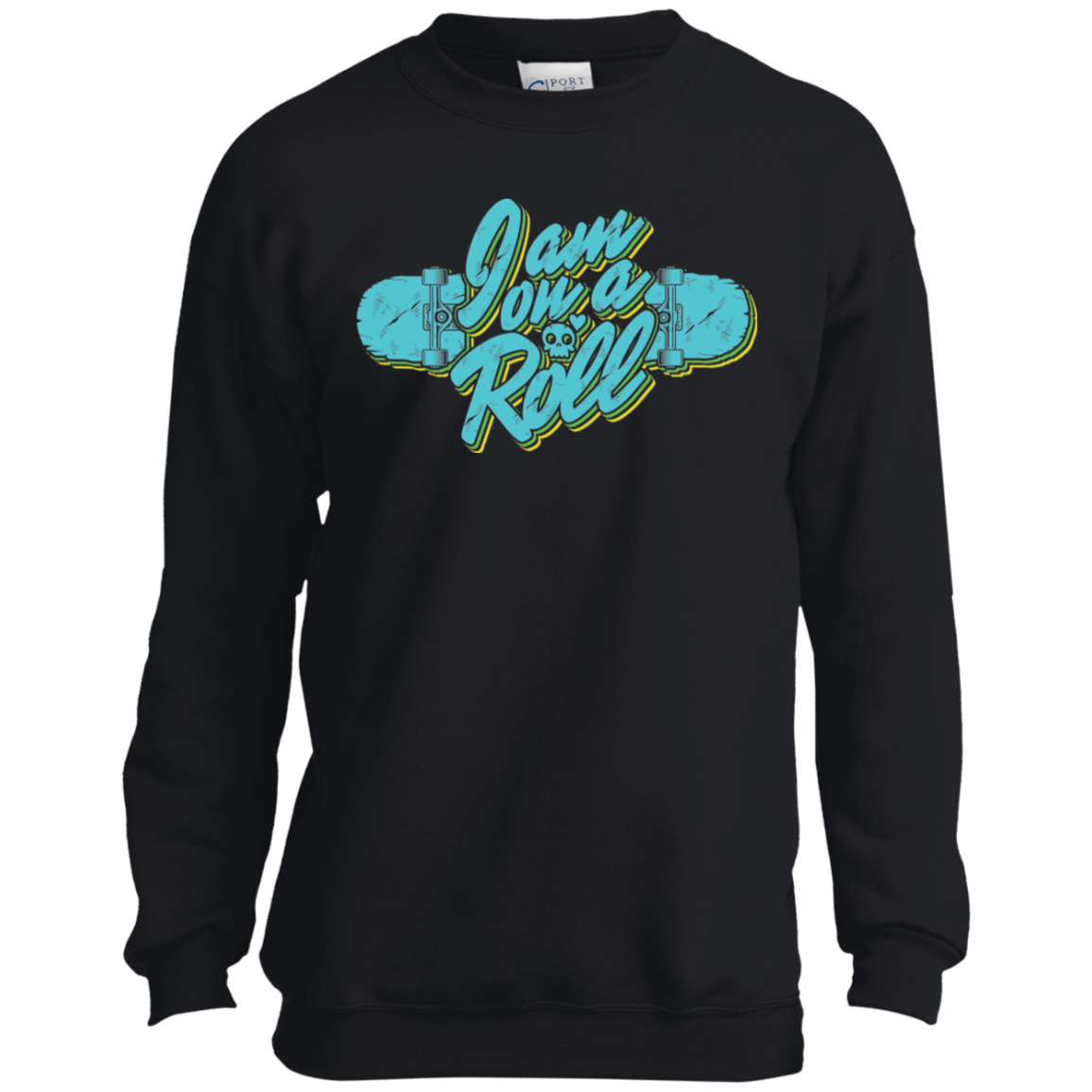 I am on a Roll Skateboarding Skater Youth Crewneck Sweatshirt