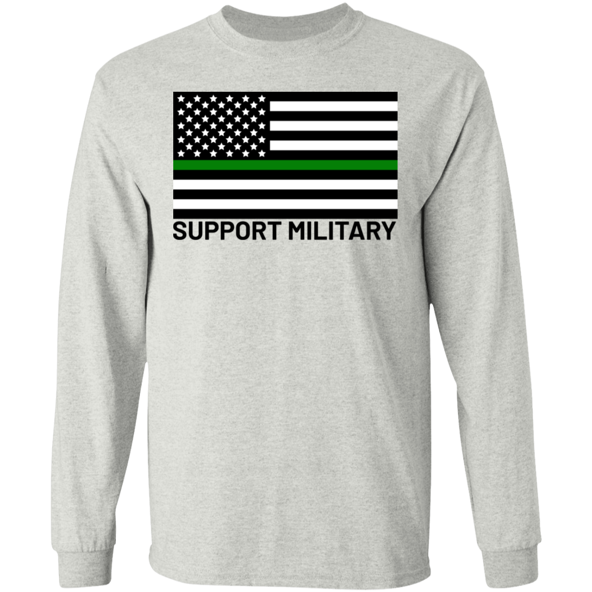 Support Military Green Line American Flag Long Sleeve T-Shirt