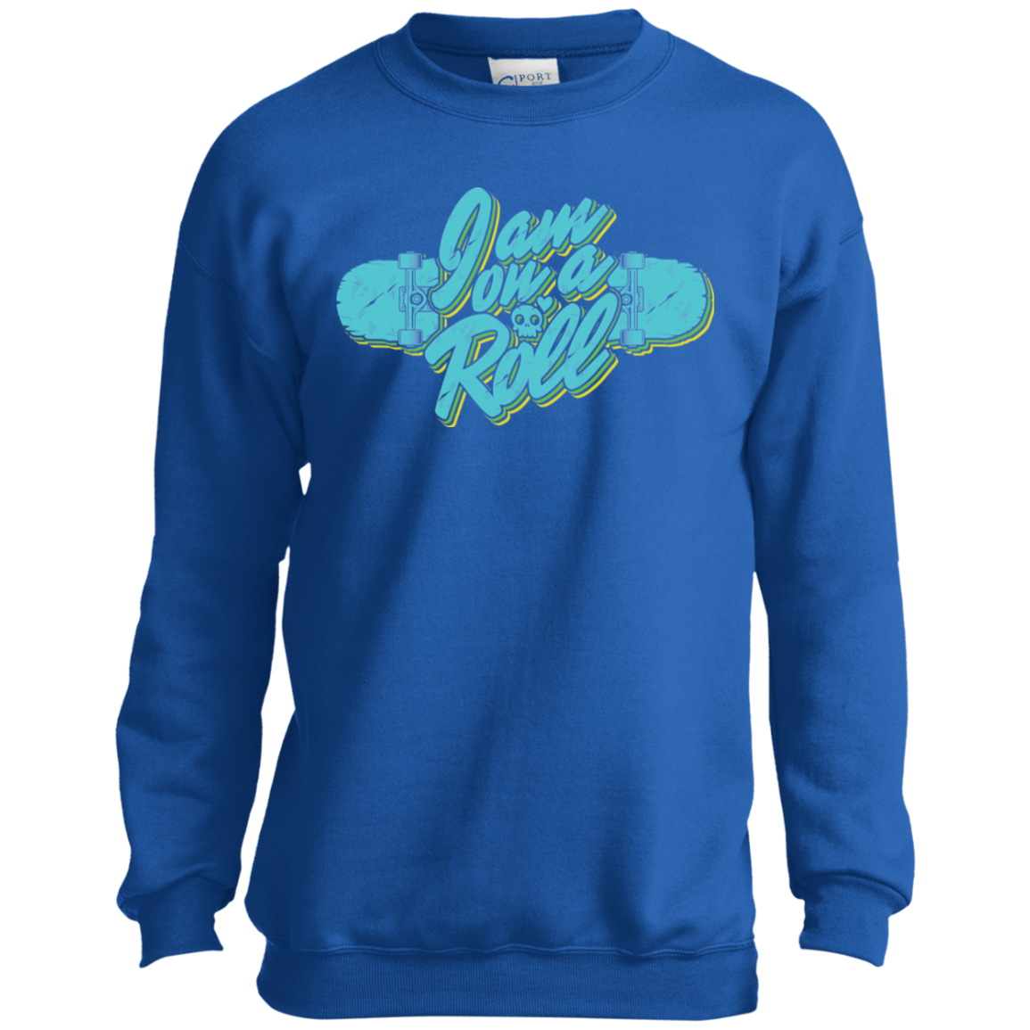 I am on a Roll Skateboarding Skater Youth Crewneck Sweatshirt