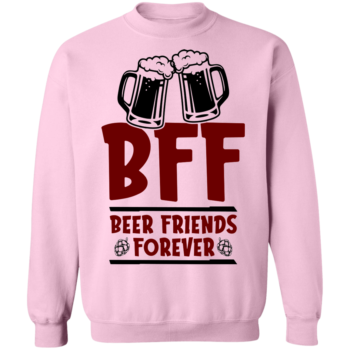 BFF Beer Friends Forever Crewneck Sweatshirt