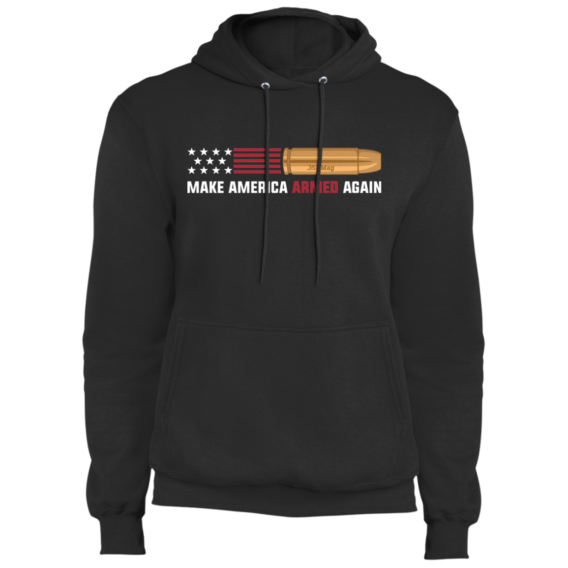 .357 Magnum Make American Armed Again Bullet American Flag USA Pullover Hoodie