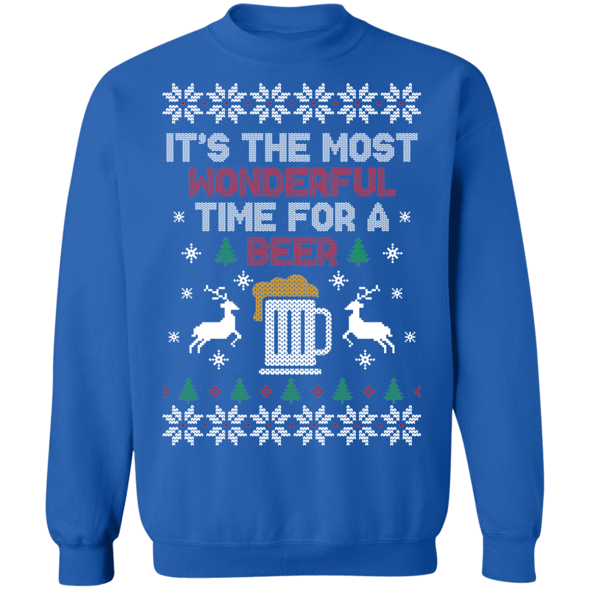 It's The Most Wonderful Time For A Beer Christmas Party Ugly Sweater Crewneck Sweatshirt