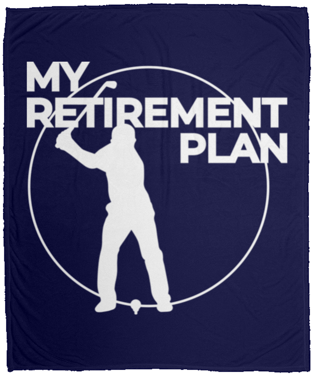 My Retirement Plan is Golfing Fleece Blanket - 50x60