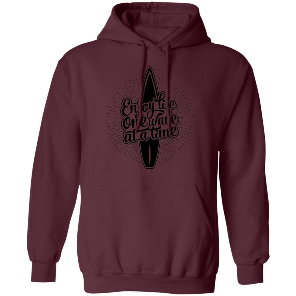 Enjoy Life One Wave At A Time Surfing Pullover Hoodie