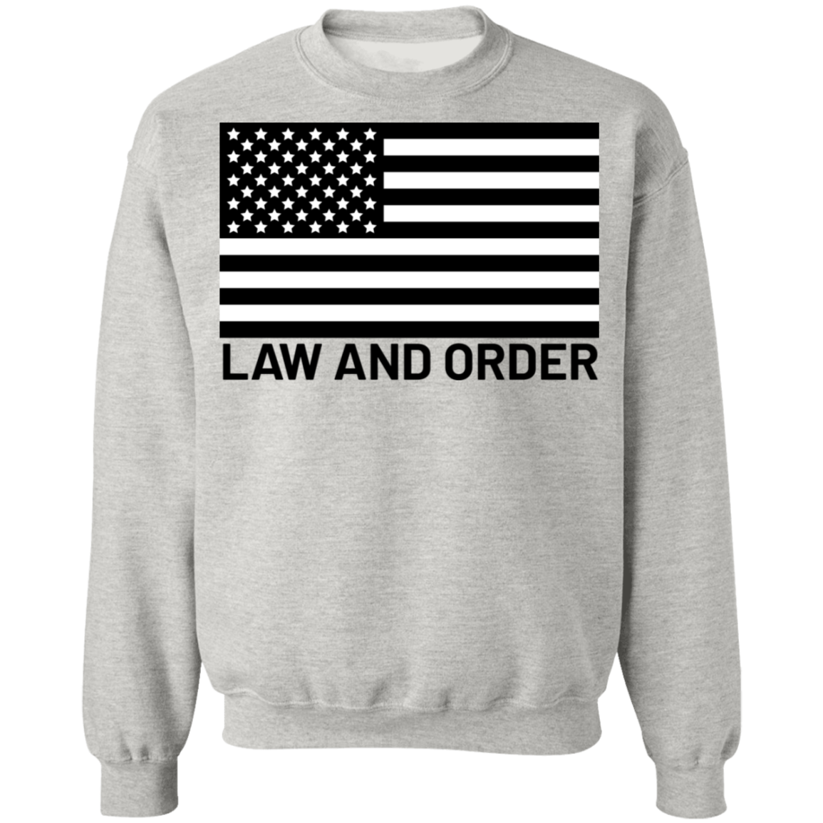 Law and Order American Flag Patriot Crewneck Sweatshirt