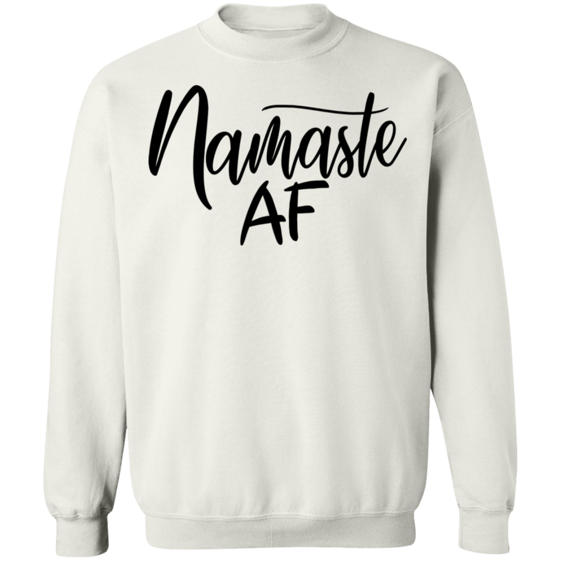 Namaste AF Yoga Women's Crewneck Sweatshirt