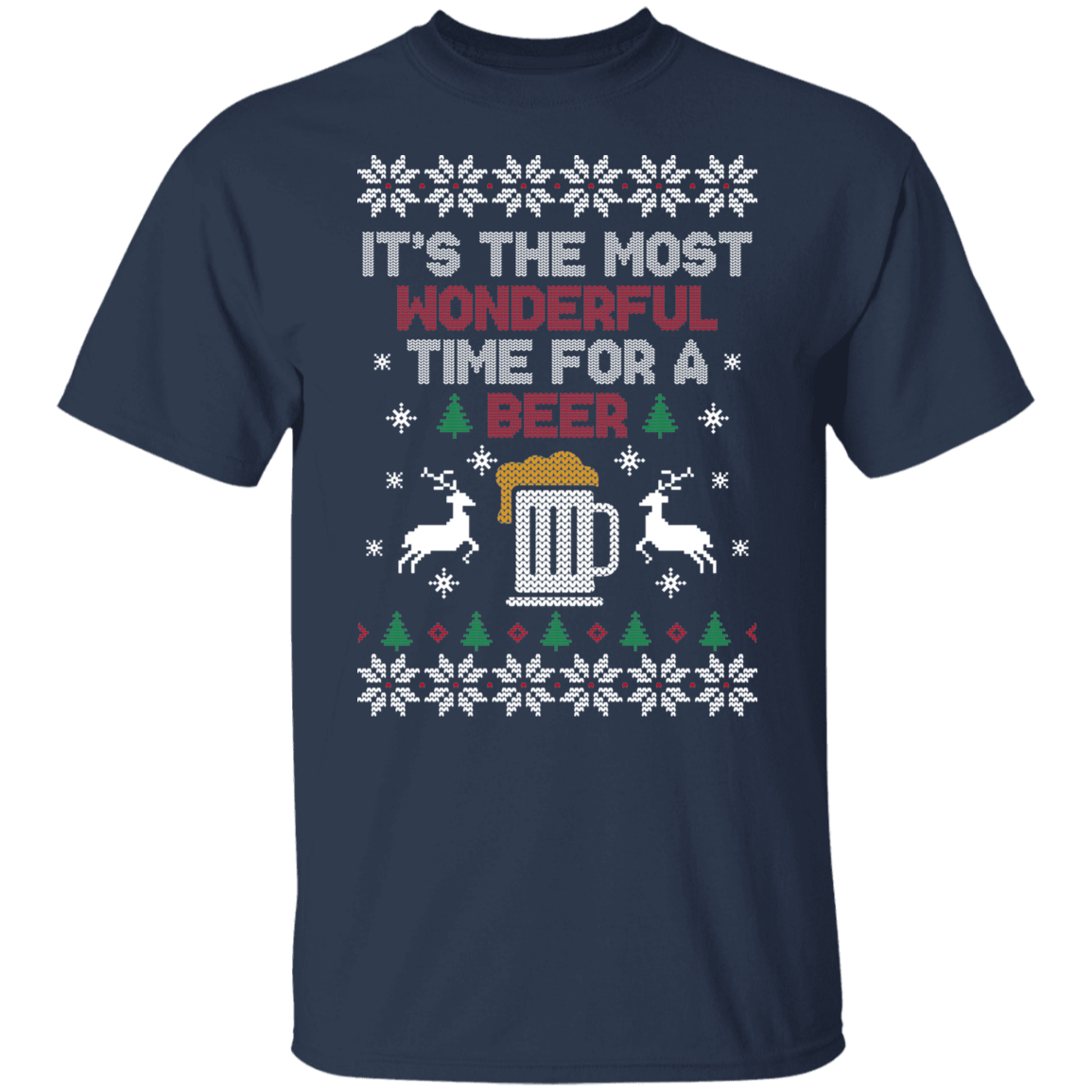It's The Most Wonderful Time For A Beer Ugly Christmas Party T-Shirt