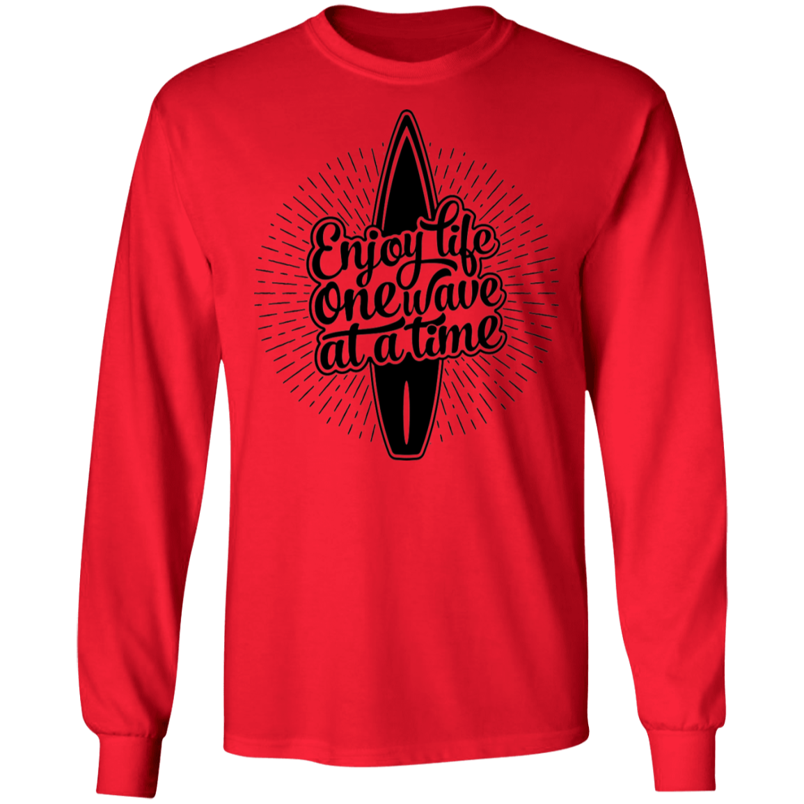 Enjoy Life One Wave At A Time Long Sleeve T-Shirt