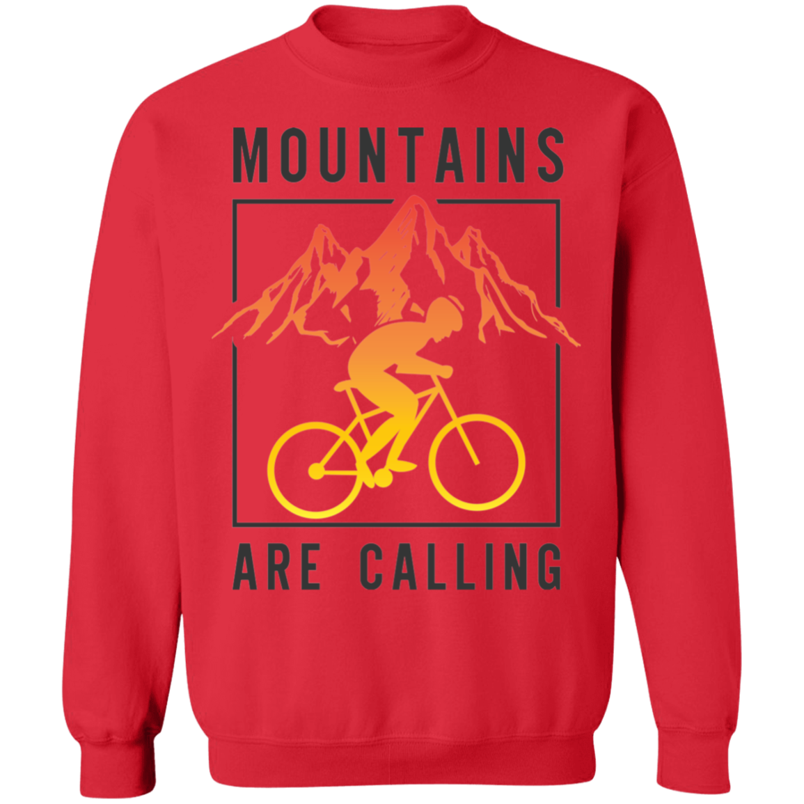 Mountains Are Calling Mountain Biking Crewneck Sweatshirt