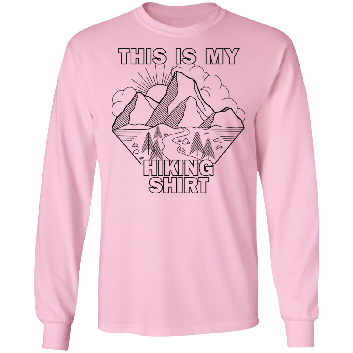 This Is My Hiking Shirt Nature Camping Long Sleeve T-Shirt