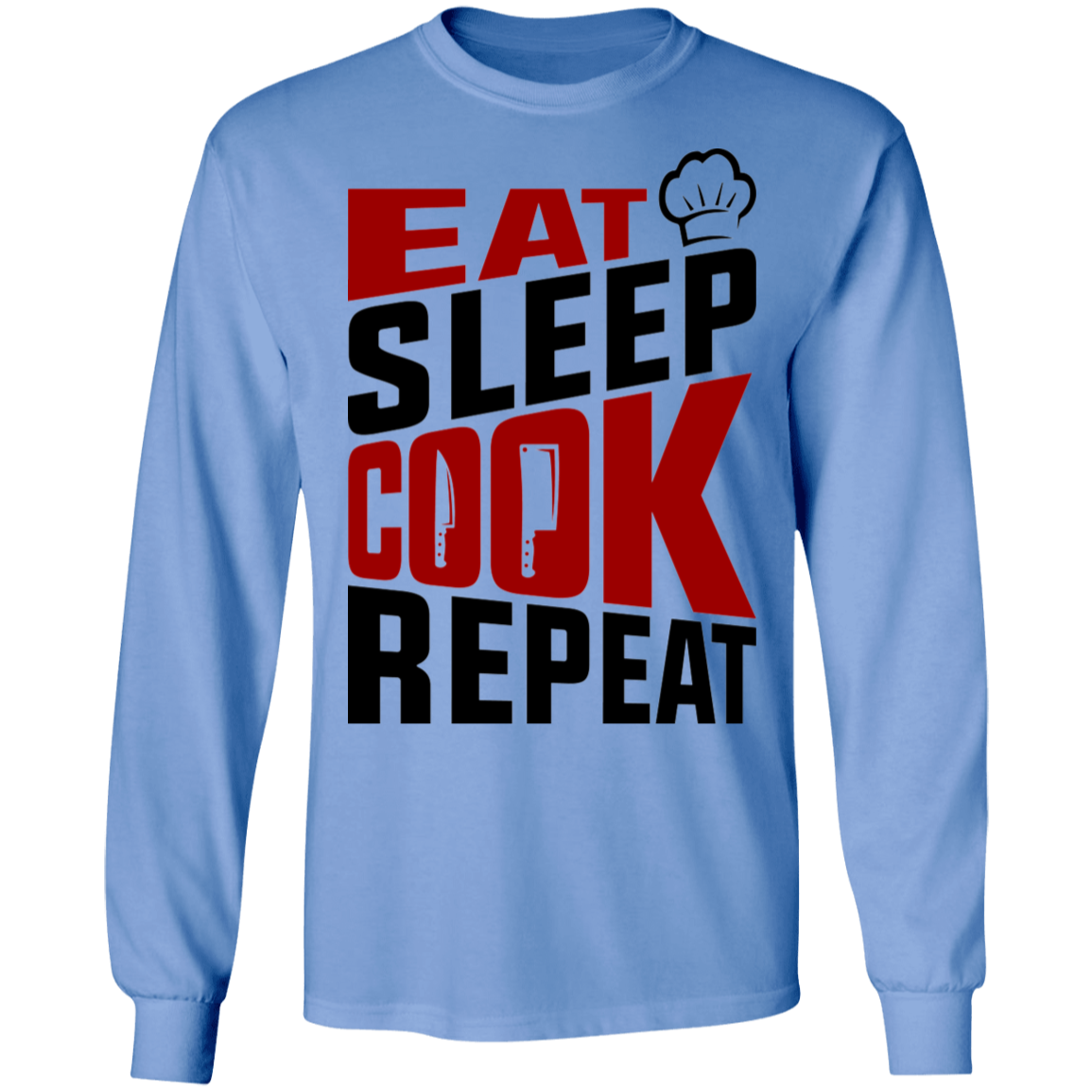 Eat Sleep Cook Repeat Cooking Long Sleeve T-Shirt