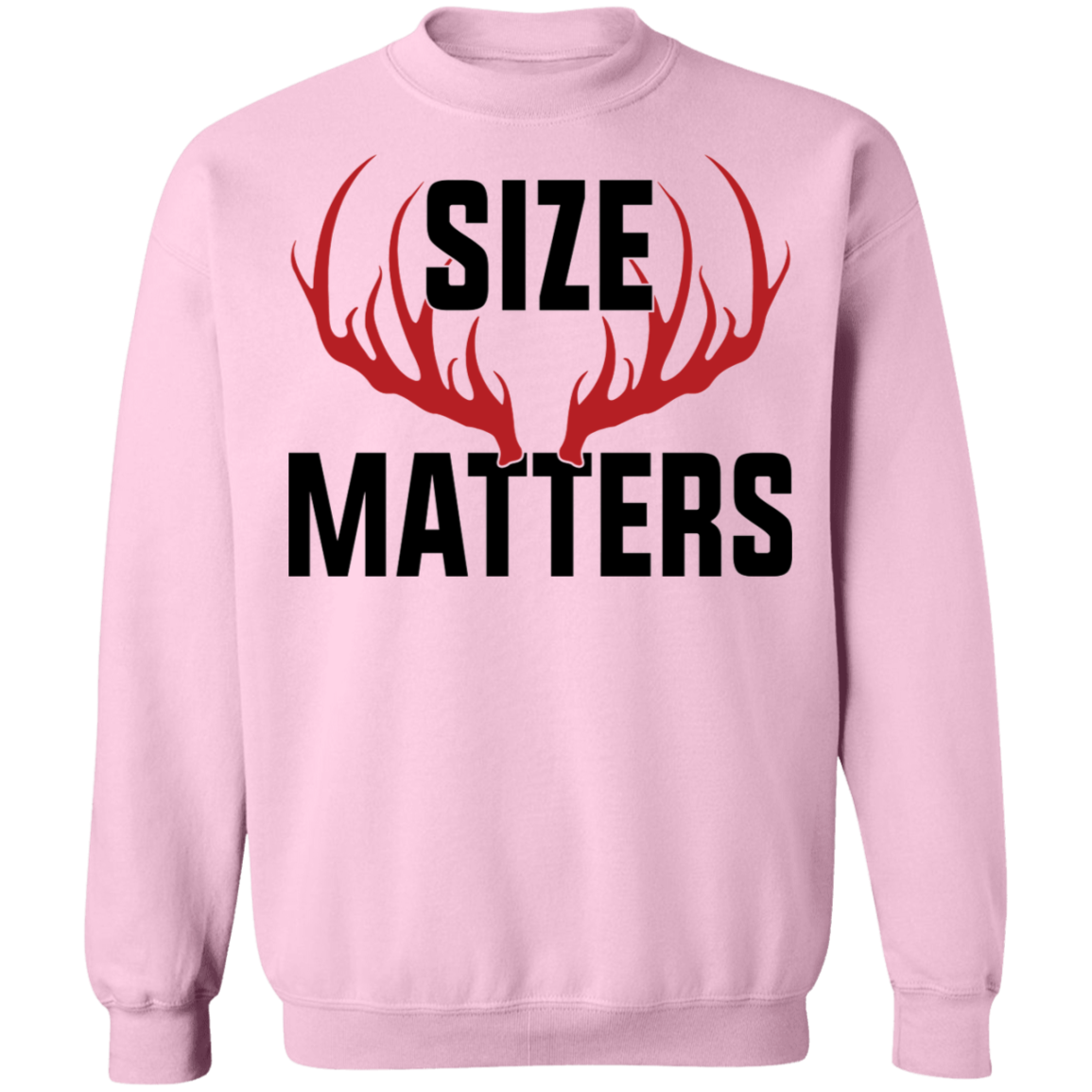 Size Matters Hunting Crewneck Sweatshirt