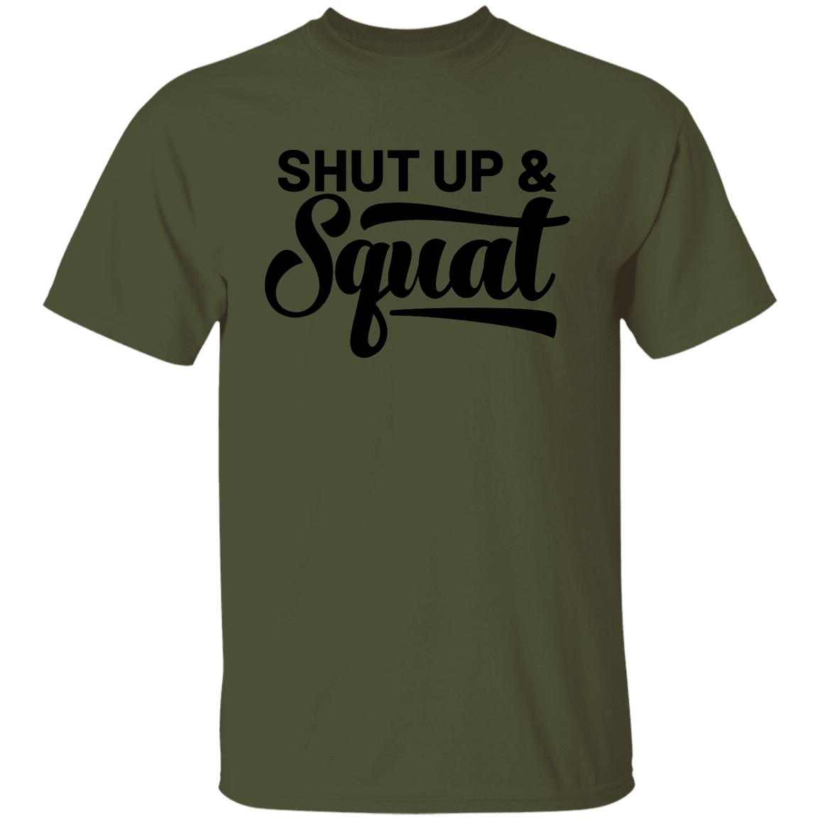Shut Up & Squat Workout CrossFit T-Shirt
