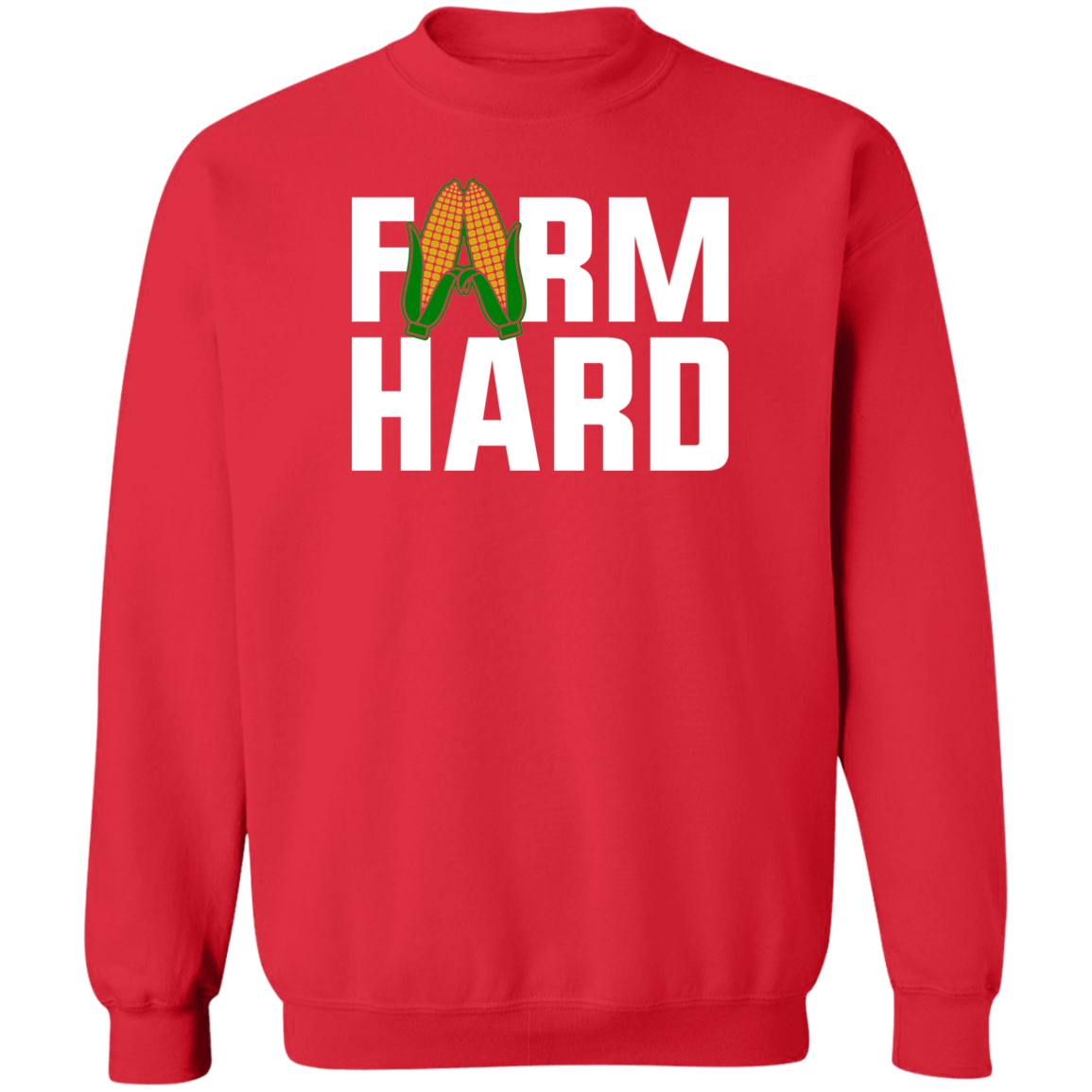 Farm Hard Funny Farming Shirt Crewneck Sweatshirt