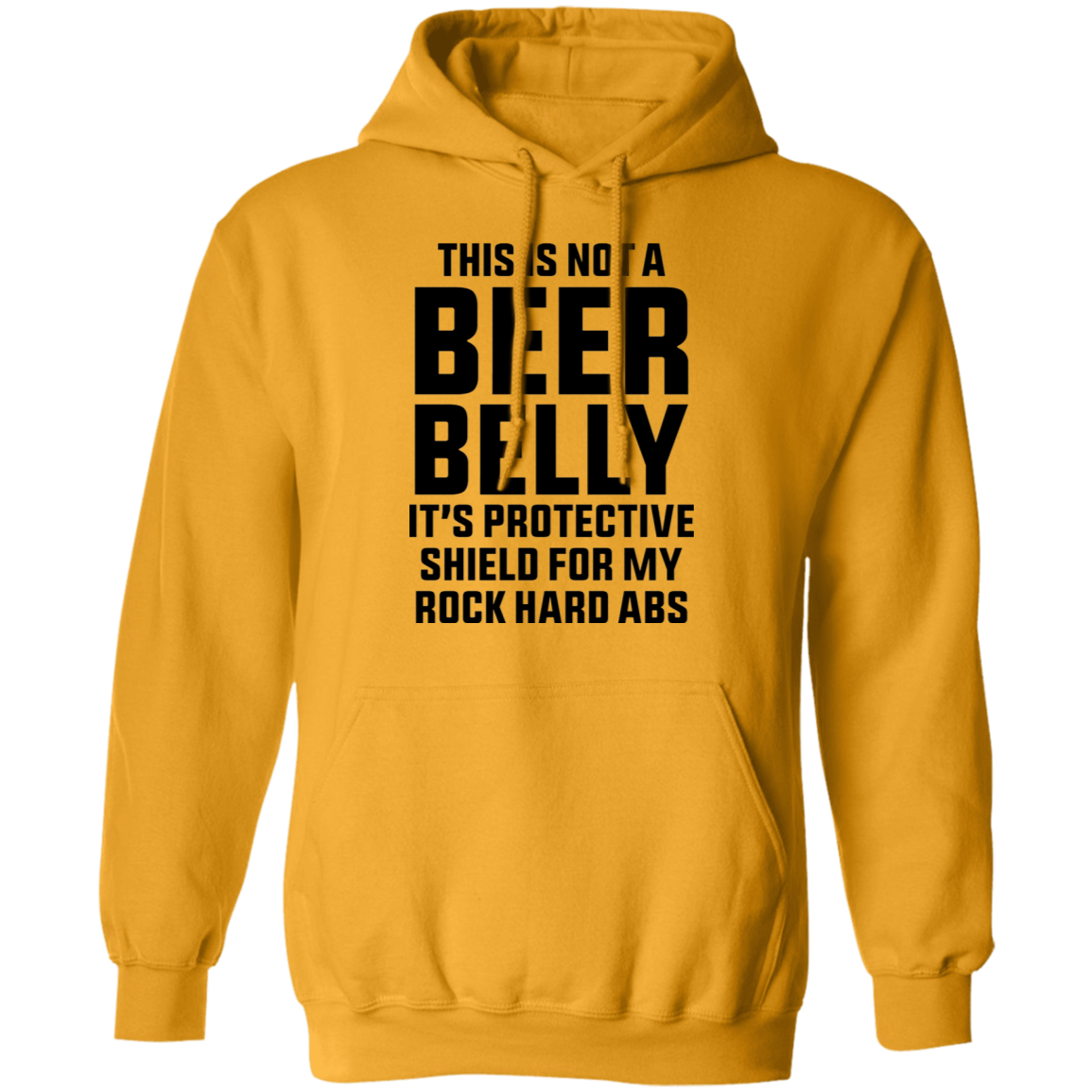 This Is Not A Beer Belly It's Ab Protection Pullover Hoodie