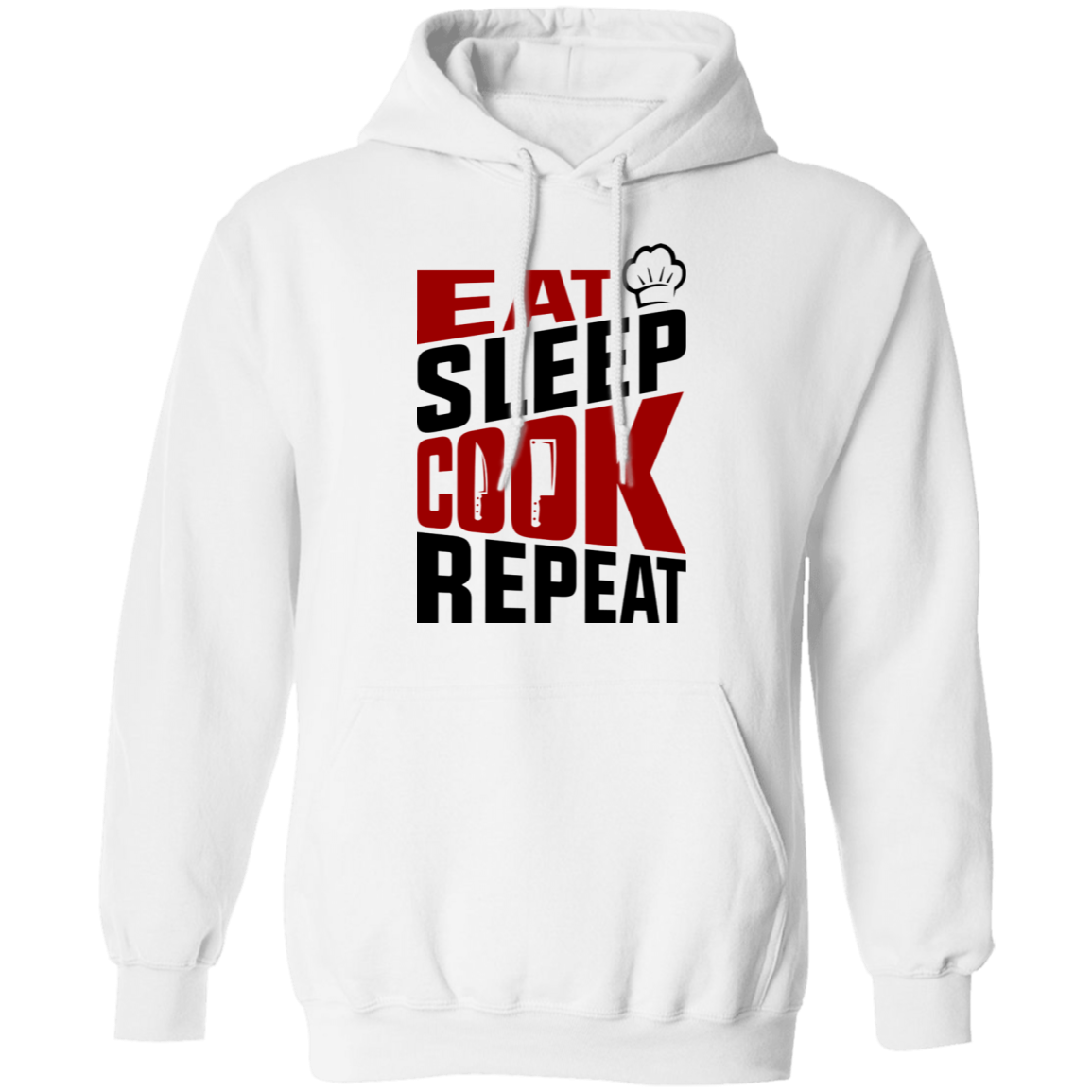 Eat Sleep Cook Repeat Chef Pullover Hoodie