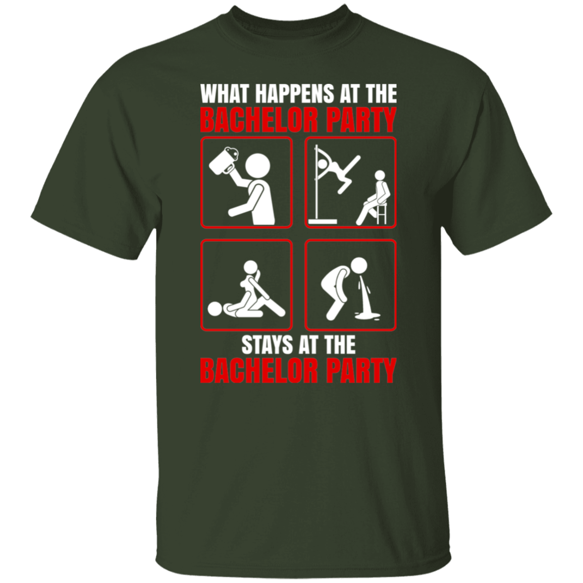 What Happens At The Bachelor Party Stays Funny T-Shirt