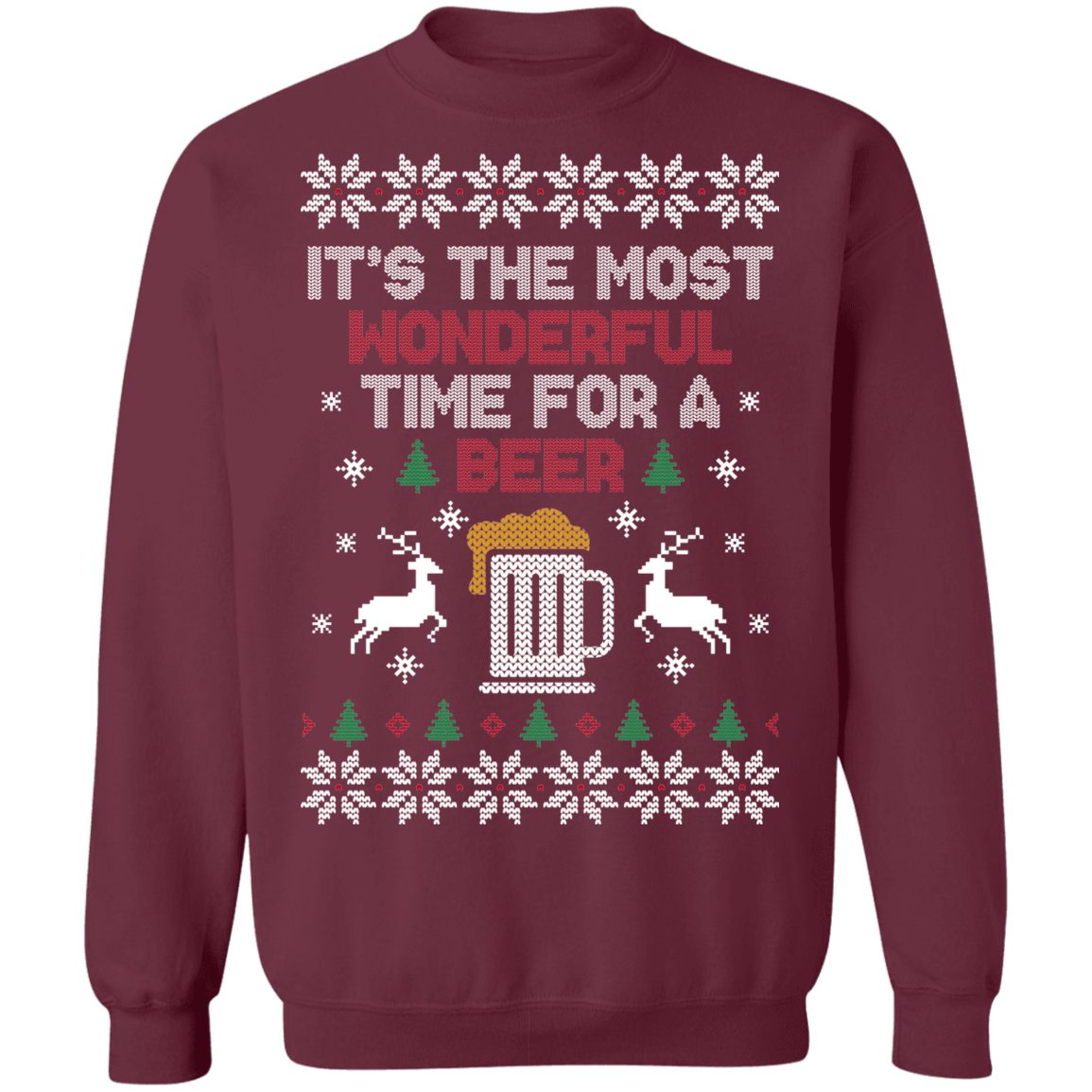 It's The Most Wonderful Time For A Beer Christmas Party Ugly Sweater Crewneck Sweatshirt