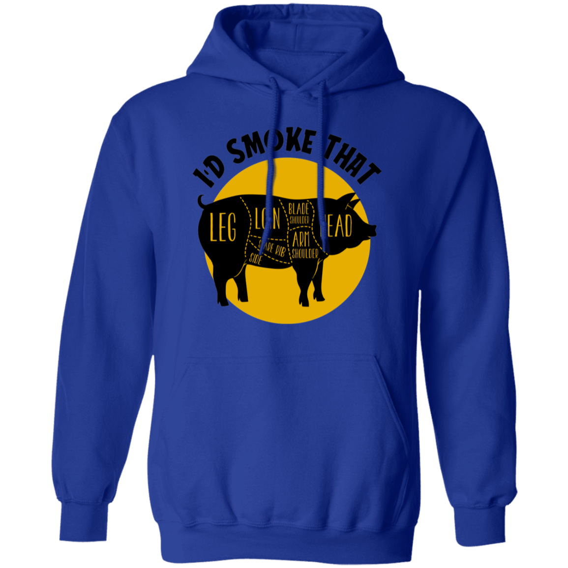 I'd Smoke That Pork BBQ Grilling Pullover Hoodie