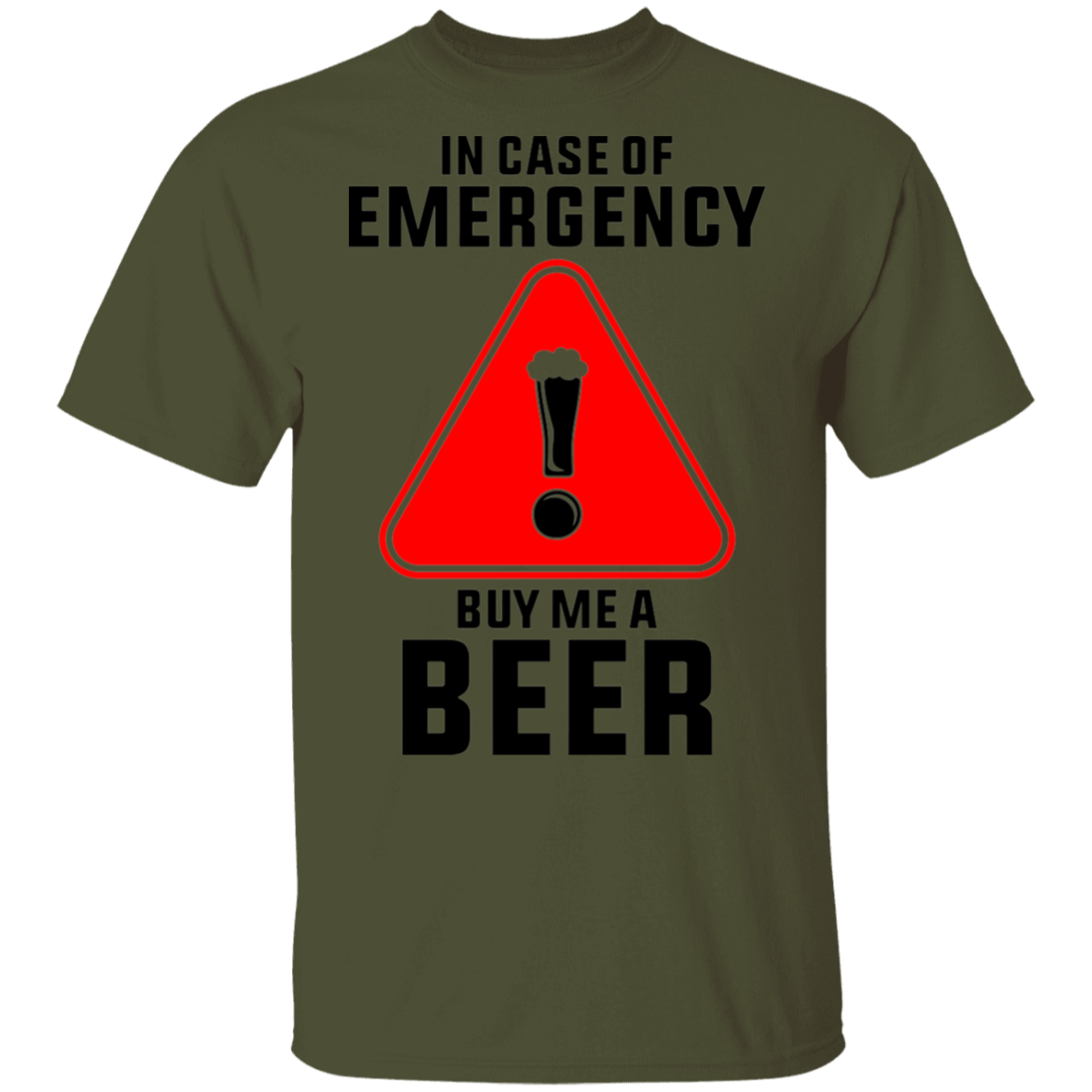 In Case Of Emergency Buy Me A Beer T-Shirt