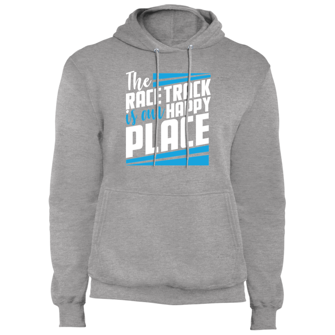 The Race Track Is Our Happy Place Racing Pullover Hoodie