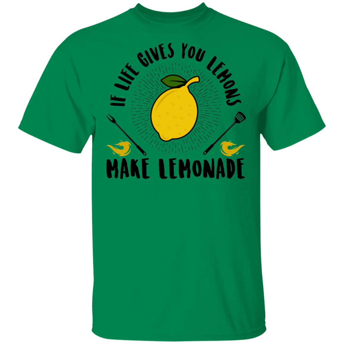 If Life Gives You Lemons Make Lemonade T-Shirt