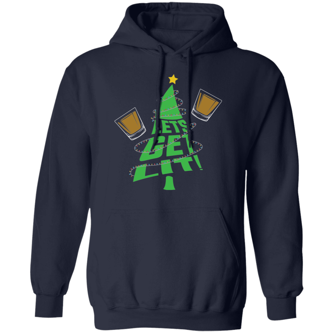 Lets Get Lit Christmas Tree Ugly Christmas Pullover Hoodie