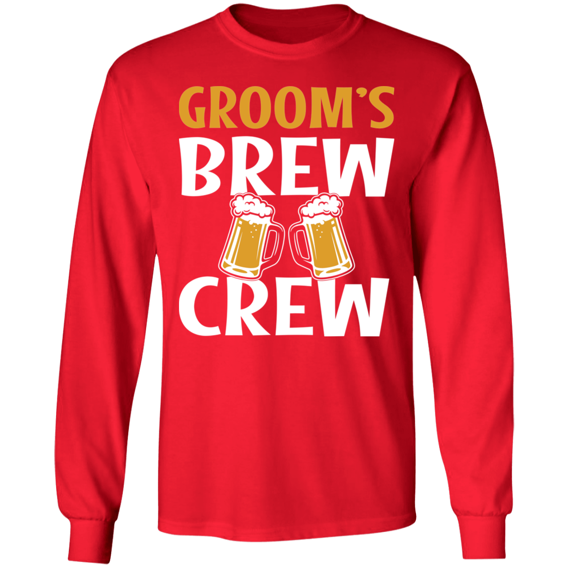 Bachelor Party Groom's Brew Crew Funny Long Sleeve T-Shirt