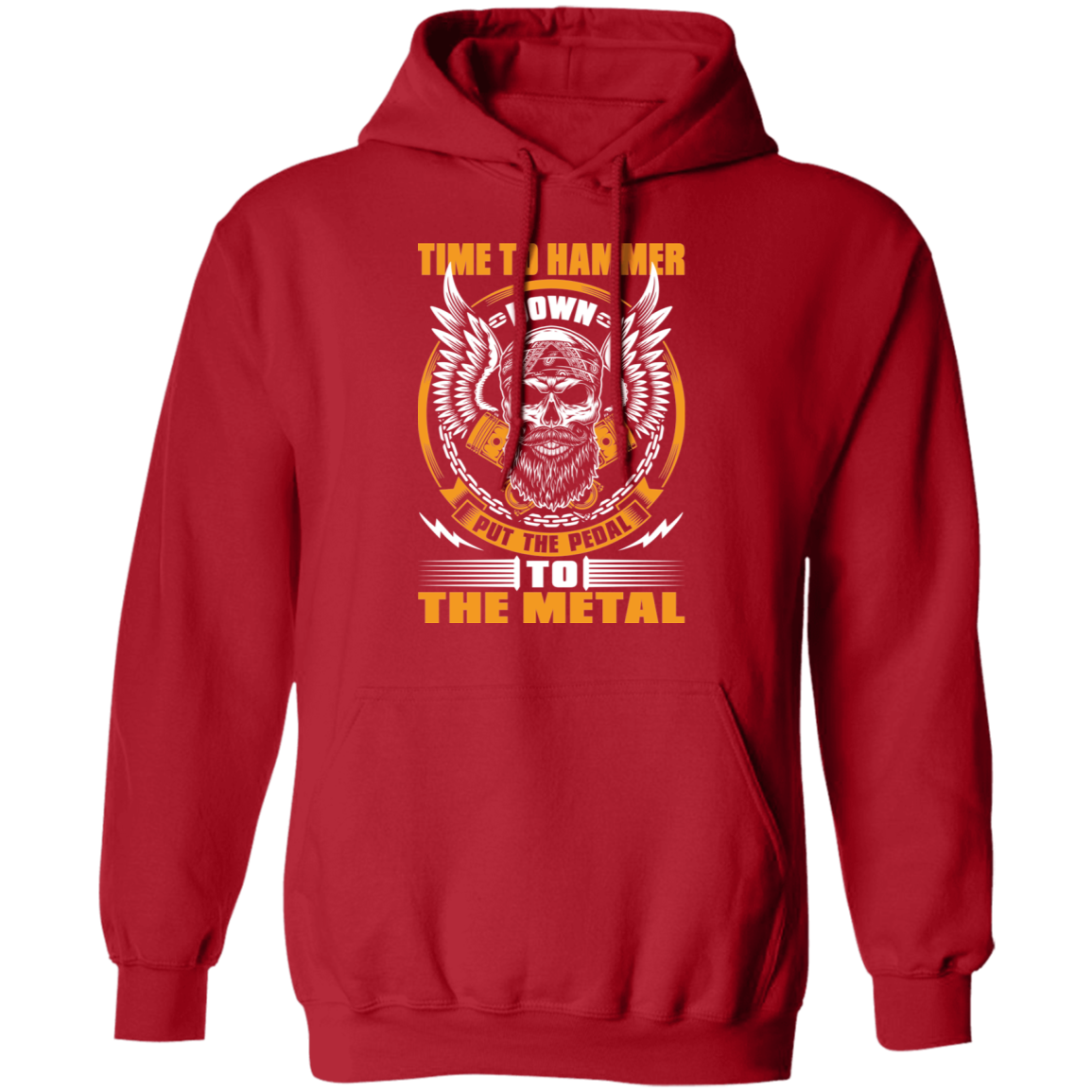 Time to Hammer Down Put the Pedal to the Metal Racing Bearded Skull Pullover Hoodie