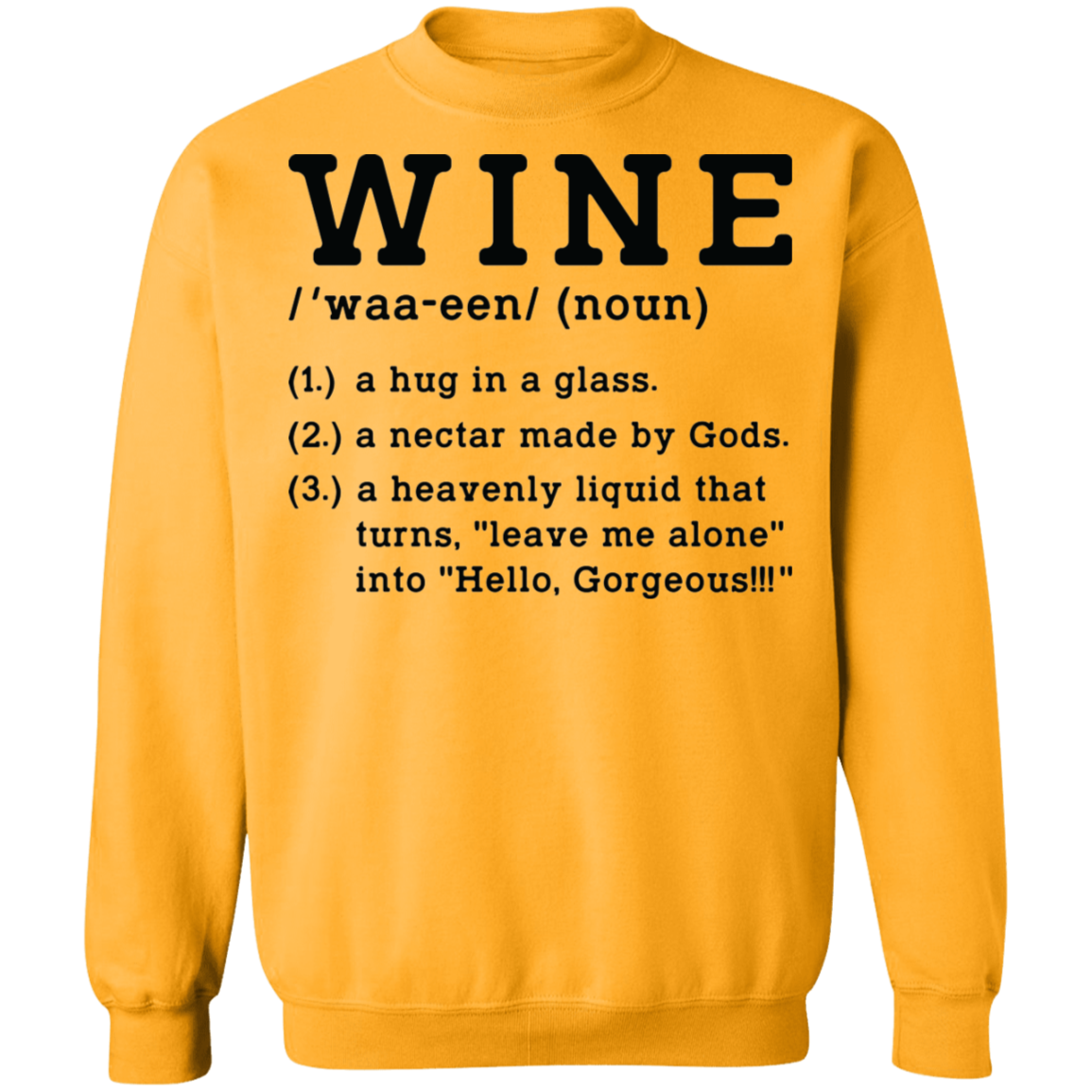 Wine Definition Funny Women's Crewneck Sweatshirt