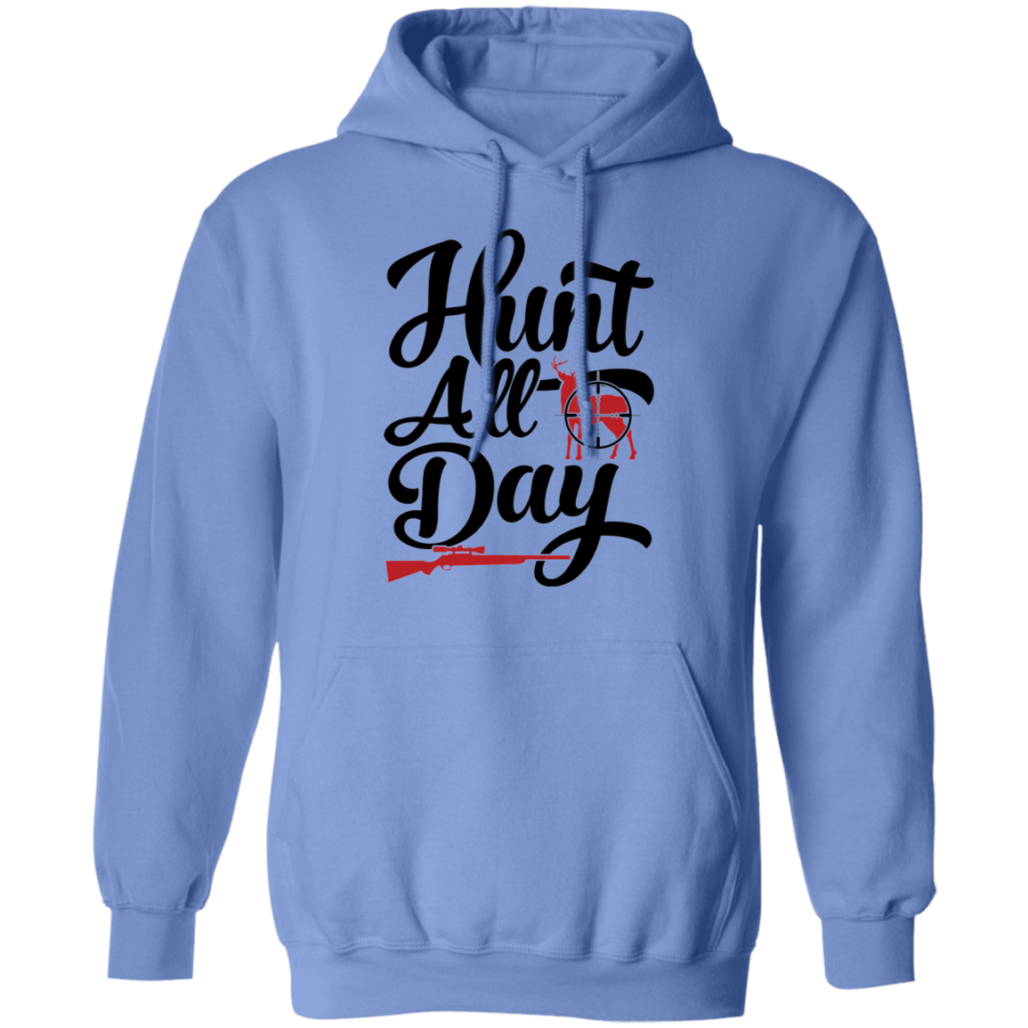 Hunt All Day Hunting Pullover Hoodie
